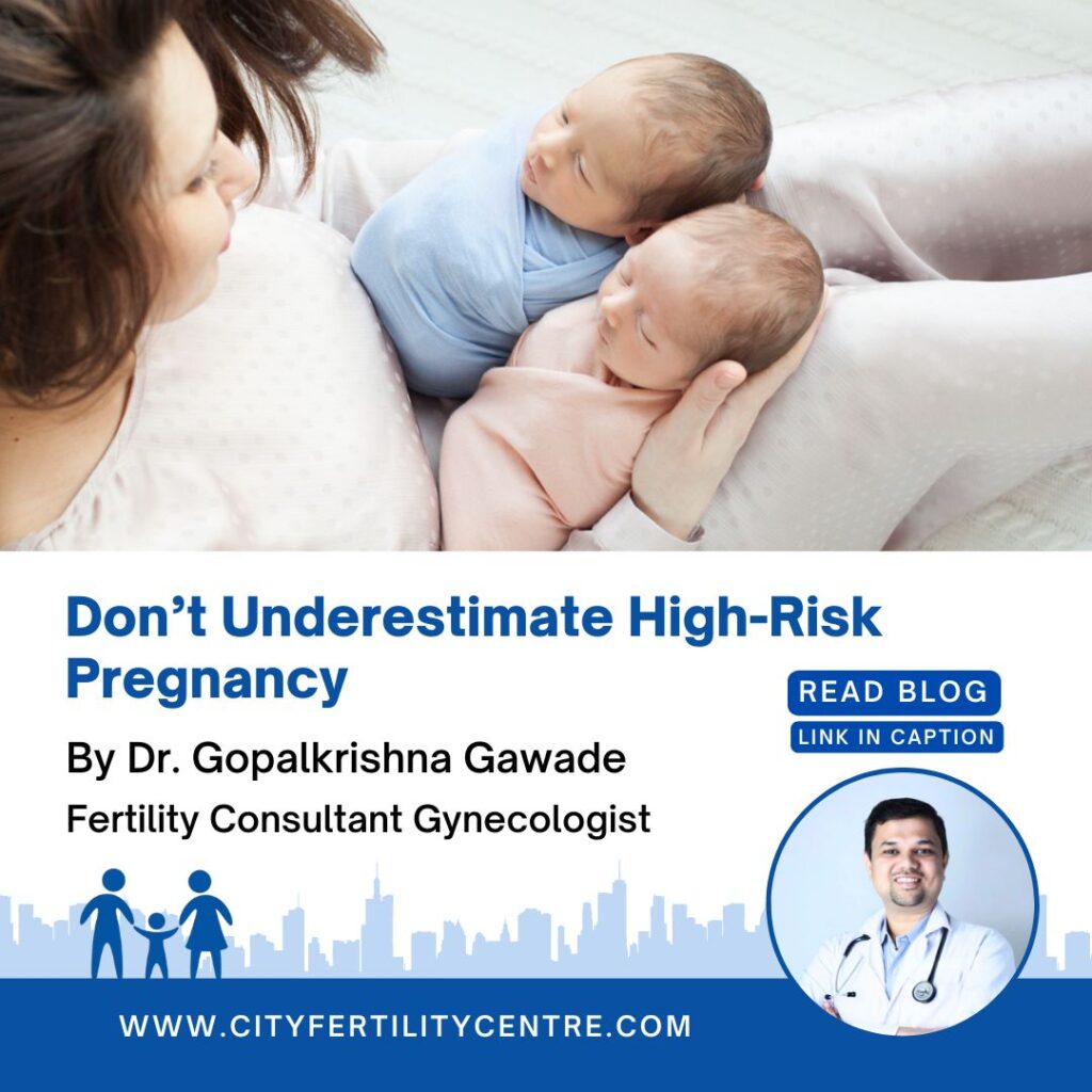 Don’t Underestimate High-Risk Pregnancy